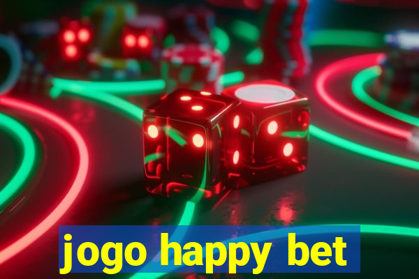 jogo happy bet